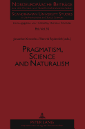 Pragmatism, Science and Naturalism