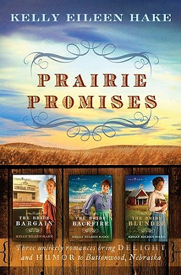 Prairie Promises - Hake, Kelly Eileen