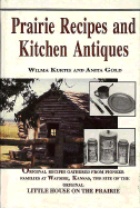 Prairie Recipes & Kitchen Anti