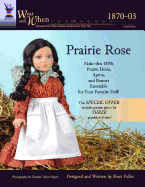 Prairie Rose (Color Interior): Full Color