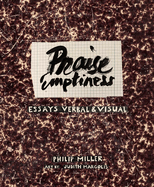 Praise Emptiness: Essays Verbal & Visual