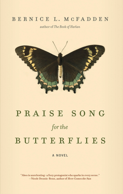 Praise Song for the Butterflies - McFadden, Bernice L