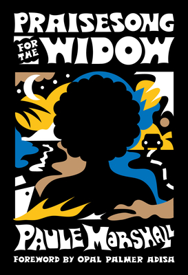Praisesong for the Widow: (Of the Diaspora - North America) - Marshall, Paule, and Vital-Lazare, Erica (Editor), and Palmer Adisa, Opal (Foreword by)