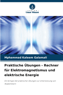 Praktische bungen - Rechner fr Elektromagnetismus und elektrische Energie