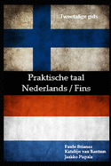 Praktische taal: Nederlands / Fins: tweetalige gids