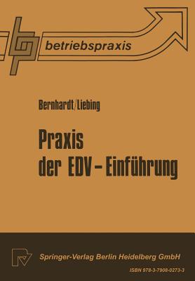 Praxis Der Edv -- Einfuhrung - Bernard, Roger, and Liebing, P A