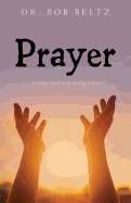 Prayer: A strategy based on the teaching of Jesus