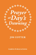 Prayer at Day's Dawning