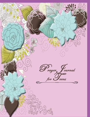 Prayer Journal for Teens - Speedy Publishing LLC