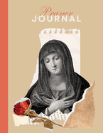 Prayer Journal: Mother Mary
