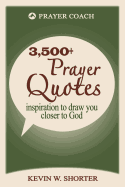 Prayer Quotes: Inspiration to Draw You Closer to God