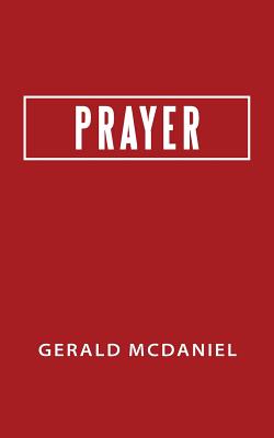 Prayer - McDaniel, Gerald