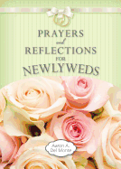 Prayers and Reflections for Newlyweds