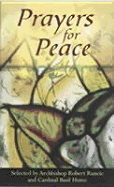 Prayers for Peace: An Anthology of Readings and Prayers - Runcie, Robert A K