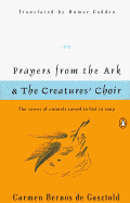 Prayers from the Ark and the Creatures' Choir - Gasztol, Carmen Bernos De, and De Gasztold, Carmen, and Bernos De Gasztold, Carmen