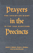 Prayers in the Precincts: The Christian Right in the 1998 Elections