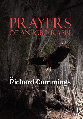 Prayers of an Igbo Rabbi - Cummings, Richard