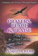 Prayers, Peace, and Praise: Prayer Guidance Through Poetry