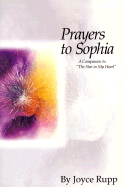 Prayers to Sophia: A Companion to "The Star in My Heart"