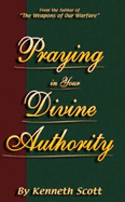 Praying in Your Divine Authority