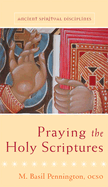 Praying the Holy Scriptures