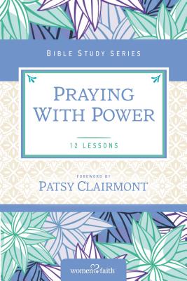 Praying with Power - Women of Faith