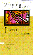 Praying with the Jewish Tradition