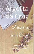 Prazer, eu sou a ?ngela: - Confiss?es de uma Massagista T?ntrica -