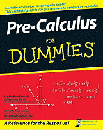 Pre-Calculus for Dummies - Forseth, Krystle Rose, and Burger, Christopher, and Gilman, Michelle Rose