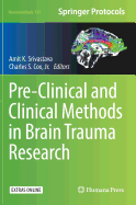 Pre-Clinical and Clinical Methods in Brain Trauma Research