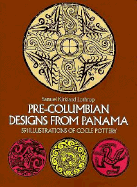 Pre-Columbian Designs from Panama - Lothrop, Samuel K