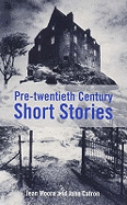 Pre-twentieth Century Short Stories: Anthology