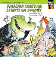 Preacher Creature Strikes on Sunday