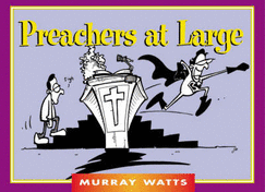 Preachers at Large - Mason, Phil, and Watts, Murray