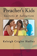 Preacher's Kids: Secrets & Salvation