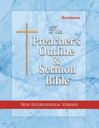 Preacher's Outline & Sermon Bible-NIV-Revelation
