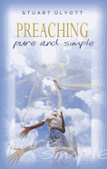 Preaching--Pure and Simple