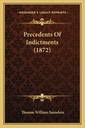 Precedents of Indictments (1872)