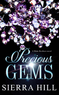 Precious Gems: A Blake Brothers Novel