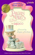 Precious Moments: Collector Handbook and Secondary Market Price Guide
