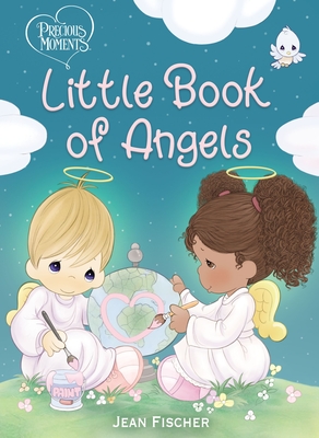 Precious Moments: Little Book of Angels - Precious Moments, and Fischer, Jean