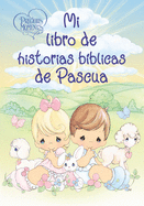 Precious Moments: Mi Libro de Historias B?blicas de Pascua