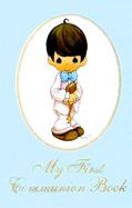Precious Moments-My First Holy Communion for Boys Book