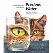 Precious Water, a Book of Thanks Le