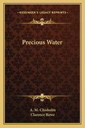 Precious Water