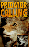 Predator Calling with Gerry Blair - Blair, Gerry