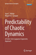 Predictability of Chaotic Dynamics: A Finite-Time Lyapunov Exponents Approach