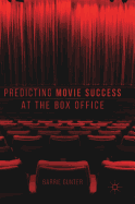 Predicting Movie Success at the Box Office