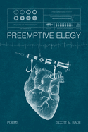 Preemptive Elegy