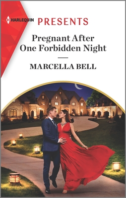 Pregnant After One Forbidden Night: An Uplifting International Romance - Bell, Marcella